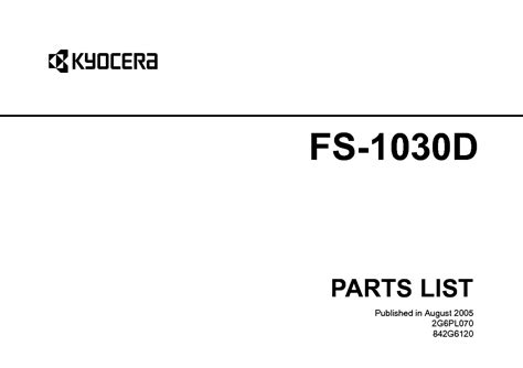 Kyocera fs1030d service manual parts list. - Kyocera fs1030d service manual parts list.